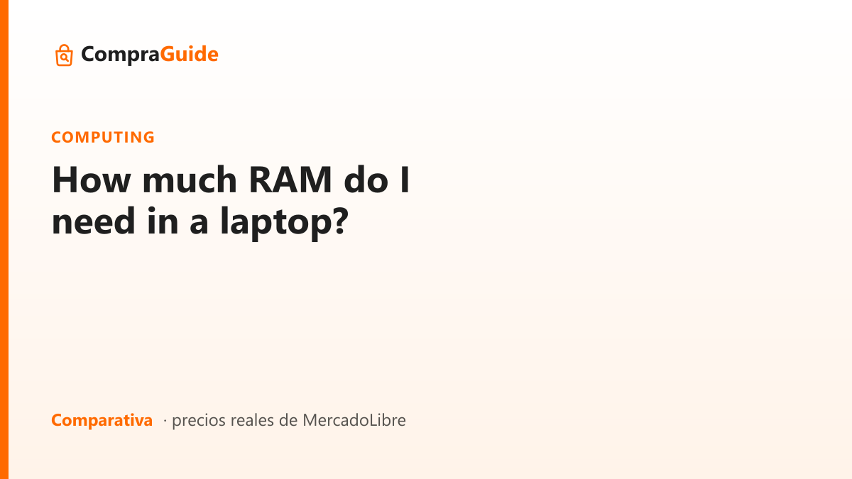 How much RAM do I need in a laptop?