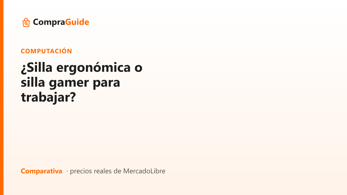 ¿Silla ergonómica o silla gamer para trabajar?